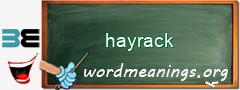 WordMeaning blackboard for hayrack